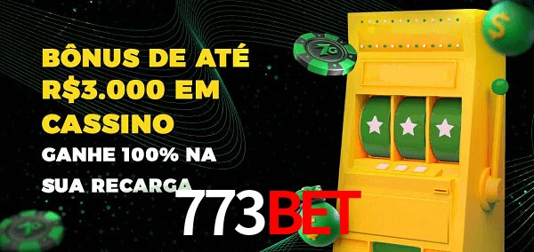 773Bet melhor bônus de depósito